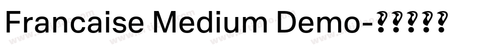 Francaise Medium Demo字体转换